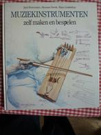 boek : Muziekinstrumenten zelf maken en bespelen, Ophalen of Verzenden, Zo goed als nieuw, Instrument, Diverse auteurs