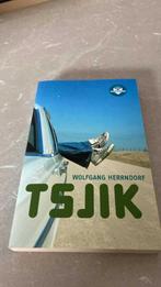 Tsjik / Wolfgang Herrndorf, Ophalen, Nieuw