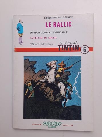 COLLECTION "LE RALLIC" TOME 5 JOURNAL TINTIN TBE 