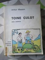 Livre "Toine Culot, obèse ardennais" d'Arthur Masson, Arthur Masson, Utilisé, Envoi