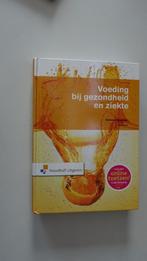 Boek: Voeding bij gezondheid en ziekte., Ophalen, Zo goed als nieuw, Overige niveaus, Noordhoff uitgevers