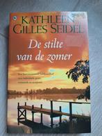 De stilte van de zomer - Kathleen Gilles Seidel, Ophalen of Verzenden, Zo goed als nieuw, België