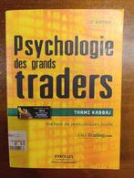 Livre - Psychologie des grands traders, de Thami Kabbaj, Ophalen of Verzenden