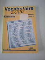 Vocabulaire 2000 Exercices Tome A, Boeken, Ophalen, Zo goed als nieuw, Hoger Onderwijs