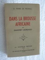 Afrique Dahomey Bénin - Pierre de Pedrals - 1946, Ophalen of Verzenden, Gelezen