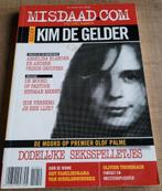 Misdaad - True Crime: Kim De Gelder, ..., Boeken, Ophalen of Verzenden, Gelezen, Maatschappij en Samenleving