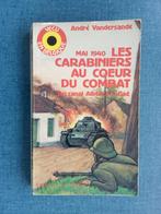 Mei 1940: De Carabinieri in het hart van de strijd - Vanaf h, Boeken, André Vandersande, Ophalen of Verzenden, Tweede Wereldoorlog