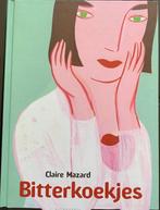 BITTERKOEKJES - liefdesverhaal over een lesbische relatie, Claire Mazard, Enlèvement ou Envoi, Neuf, Fiction