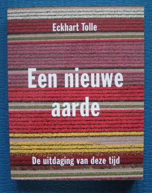 Een nieuwe aarde - Eckhart Tolle, Boeken, Esoterie en Spiritualiteit, Ophalen of Verzenden