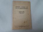 Mijn land is Vlaanderen ! “ U mijn liefde ! U mijn hart!, Boeken, Ophalen of Verzenden, Algemeen, Roeland uitgaven, Gelezen