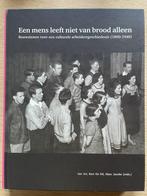 Een mens leeft niet van brood alleen, Boeken, Geschiedenis | Nationaal, Ophalen of Verzenden