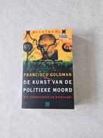 De kunst van de politieke moord - Francisco Goldman, 20e eeuw of later, Ophalen of Verzenden, Francisco Goldman, Noord-Amerika