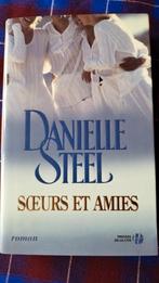 Danielle Steel - Soeurs et amies