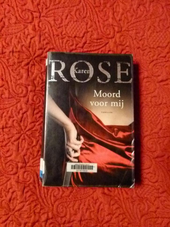 "Moord voor mij" Karen Rose, Boeken, Thrillers, Gelezen, Ophalen of Verzenden