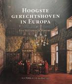 Hoogste gerechtshoven in Europa: een historisch portret, Boeken, Politiek en Maatschappij, Diverse auteurs, Ophalen of Verzenden