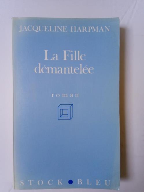 La fille demantelée - J. Harpman, Boeken, Biografieën, Gelezen, Ophalen of Verzenden