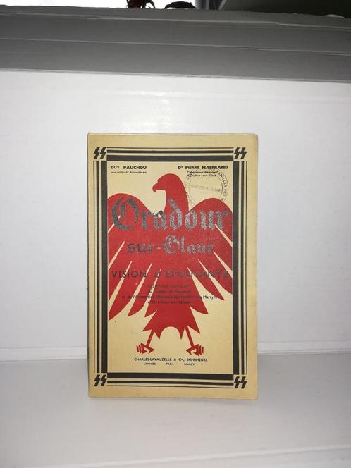 Oradour-sur-glane: Vision D'epouvante vierde editie 1952, Boeken, Wetenschap, Gelezen, Overige wetenschappen, Ophalen of Verzenden