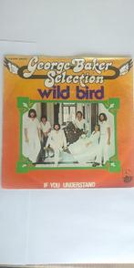 single george baker sel----wild bird-----, Gebruikt, 7 inch, Single, Ophalen of Verzenden