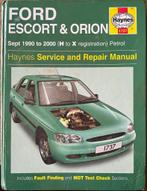Ford Escort & Orion werkplaatshandboek vraagbaak Haynes, Ophalen of Verzenden