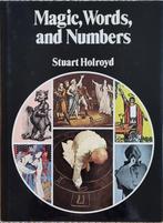 Magic, Words, and Numbers - Stuart Holroyd - 1976, Boeken, Fantasy, Ophalen of Verzenden, Stuart Holroyd, Zo goed als nieuw
