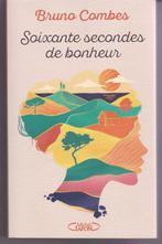 Bruno COMBES "Soixante secondes de bonheur", Boeken, Ophalen of Verzenden, Zo goed als nieuw