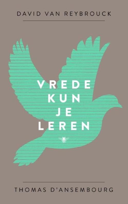 Te Koop Boek VREDE KUN JE LEREN Van Reybrouck D'Ansembourg, Boeken, Filosofie, Zo goed als nieuw, Wijsbegeerte of Ethiek, Ophalen of Verzenden