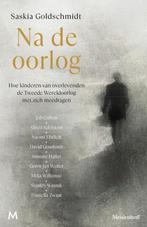 Na de oorlog / Saskia Goldschmidt, Boeken, Ophalen of Verzenden, Tweede Wereldoorlog, Zo goed als nieuw