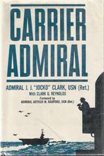 CARRIER ADMIRAL - Clark G. Reynolds, Marine, Gelezen, Ophalen of Verzenden, Tweede Wereldoorlog