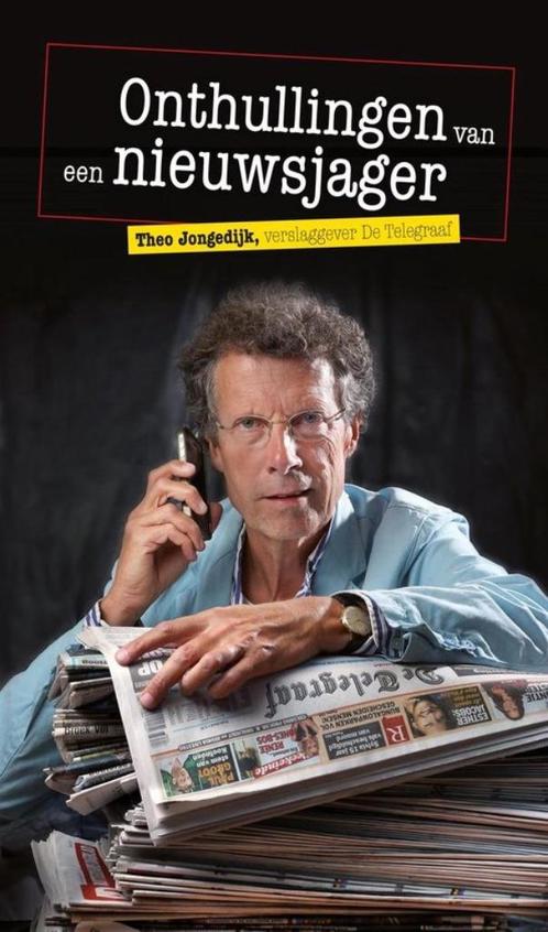 Onthullingen van een nieuwsjager, Boeken, Politiek en Maatschappij, Ophalen of Verzenden