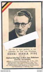 Pype Henri. ° Beveren-Roeselaere 1923 † Flossenburg 1945, Verzamelen, Bidprentjes en Rouwkaarten, Bidprentje, Ophalen of Verzenden