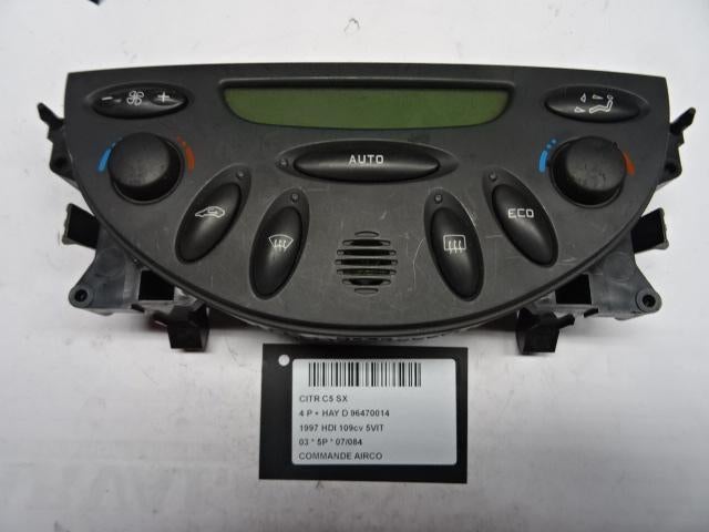 PANNEAU DE COMMANDE CLIMATISATION C5 I Berline (DC), Citroën, Mevr. I. Hauben, Utilisé, Rue de l'Espoir 34 34
4030  GRIVEGNÉE, BE